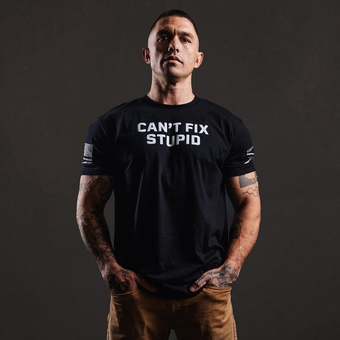 Grunt Style Can't Fix Stupid T-Shirt - Black T-Shirt