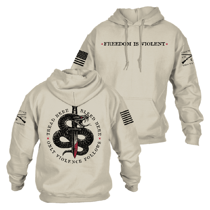 Freedom Is Violent Hoodie - Sand