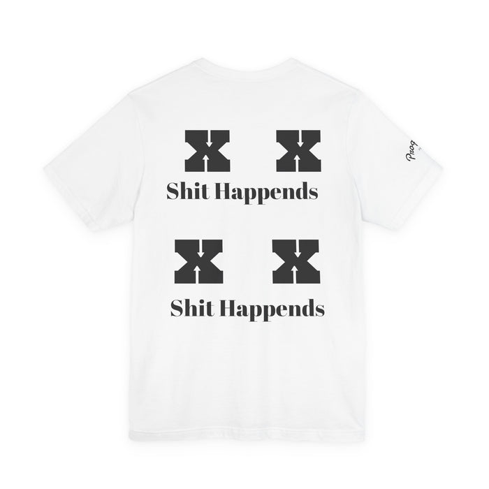 Funny 'Shit Happends' Graphic Tee — Sadface Photo Front, Bold Back Print - JSM-Street Dreams