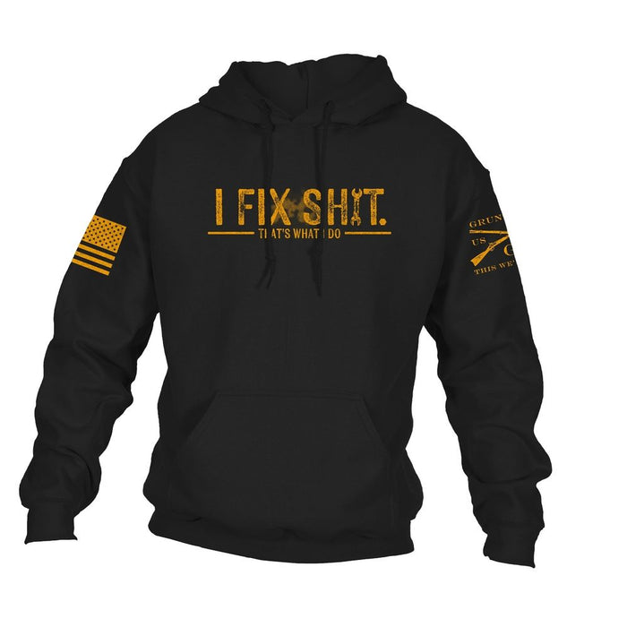 Grunt Style I Fix Sh*t Hoodie - Black hoodies