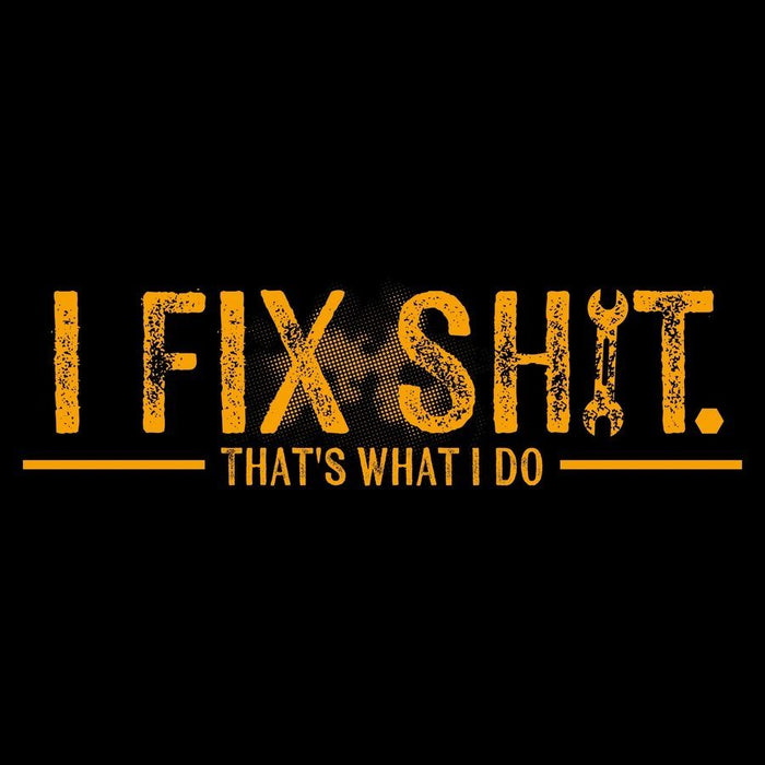 Grunt Style I Fix Sh*t Long Sleeve - Black ls tees