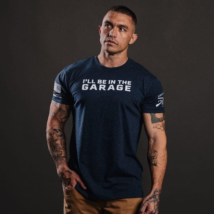 Grunt Style I'll Be In The Garage T-Shirt - Midnight Navy T-Shirt