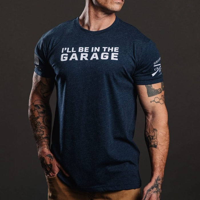 Grunt Style I'll Be In The Garage T-Shirt - Midnight Navy T-Shirt