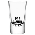 Pregaming Helps Shot Glass