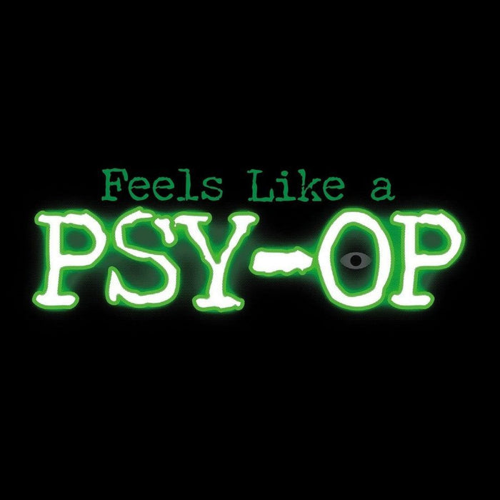 Grunt Style Psy-Op T-Shirt - Black artwork