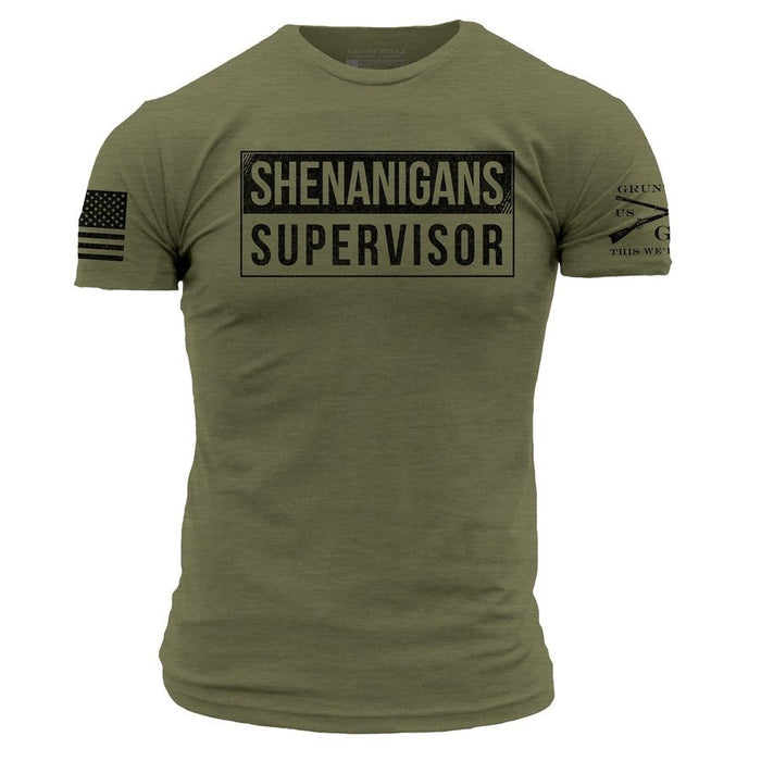 Grunt Style Shenanigans Supervisor T-Shirt - Military Green T-Shirt