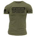 Grunt Style Shenanigans Supervisor T-Shirt - Military Green T-Shirt