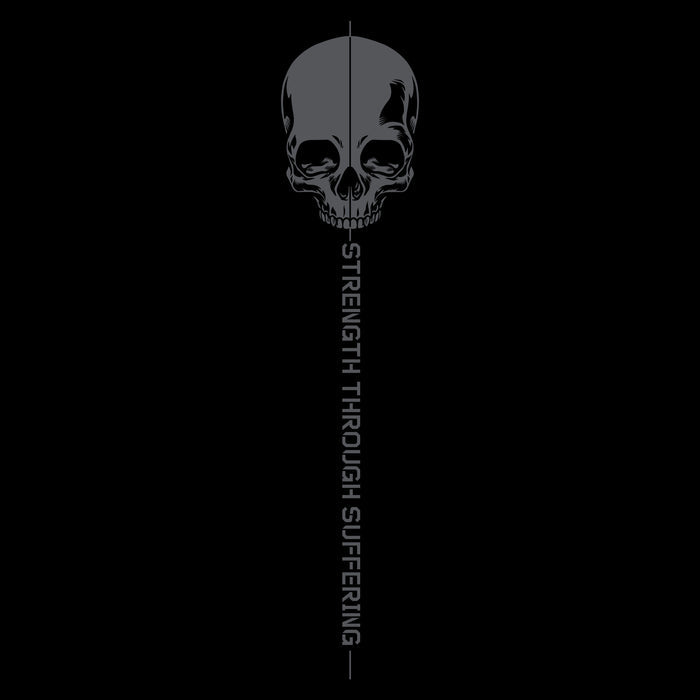 Skull design with 'Strength Through Suffering' text on a black background