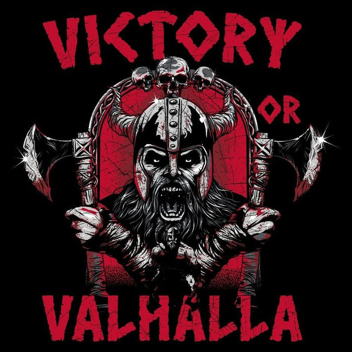 Grunt Style Victory Or Valhalla T-Shirt - Black artwork